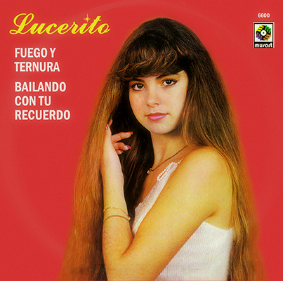LUCERITO SINGLE FUEGO Y TERNURA